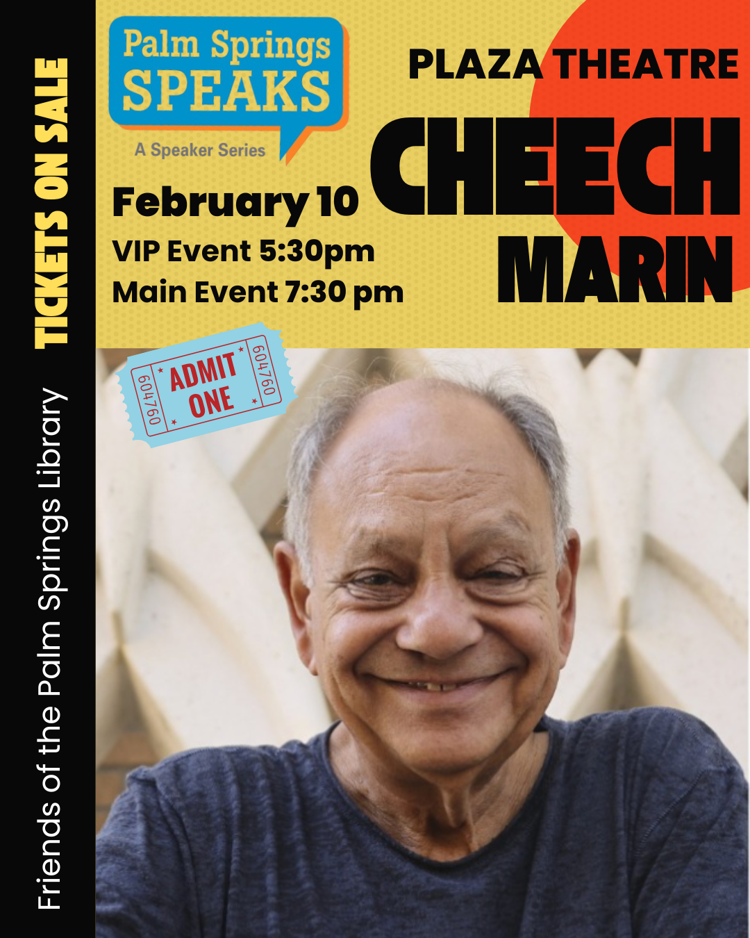 Palm Springs Speaks Presents Cheech Marin